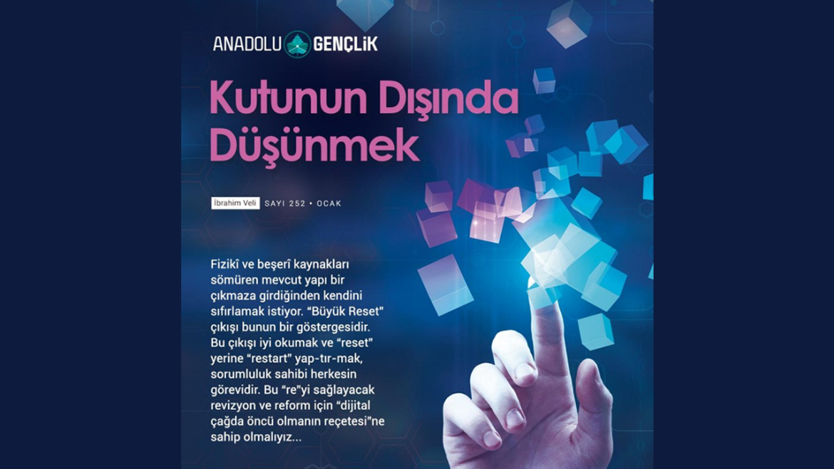 Kutunun Dışında Düşünmek | Dijital Çağda Öncü Olmanın Reçetesi