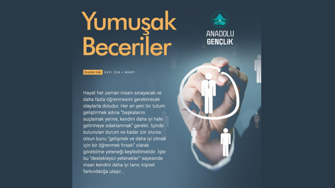 Yumuşak Beceriler (Soft Skills) | Kişisel Gelişim ve Kurumsal Başarının Anahtarı